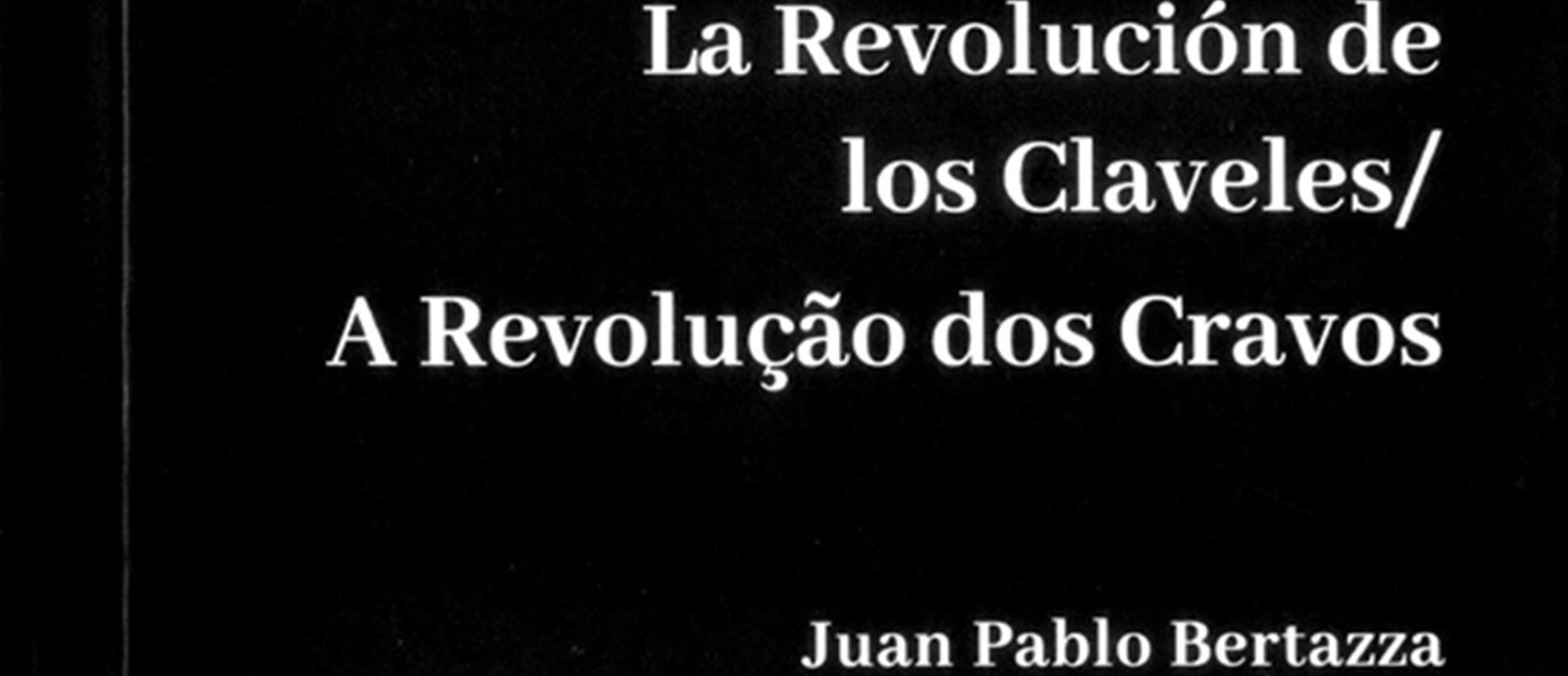 Portada_La Revolución de los Claveles_byn_entrada